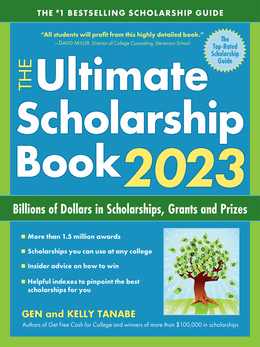 Title details for The Ultimate Scholarship Book 2023 by Gen Tanabe - Available